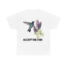 Load image into Gallery viewer, "ACCEPT ME 4 ME" TEE
