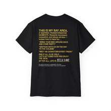 Load image into Gallery viewer, &quot;My Bay&quot; (Hella Good 10 Year Anniversary Tee)
